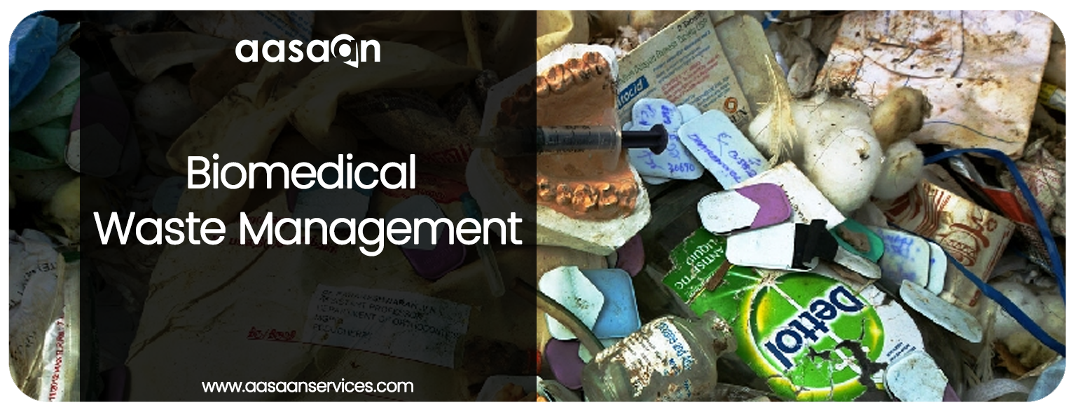 Biomedical Waste Management